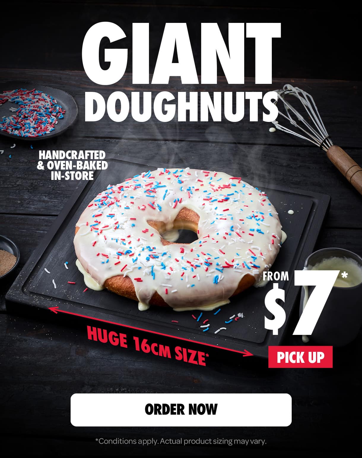 NEW Giant Doughnuts! Handcrafted & Oven Baked!*