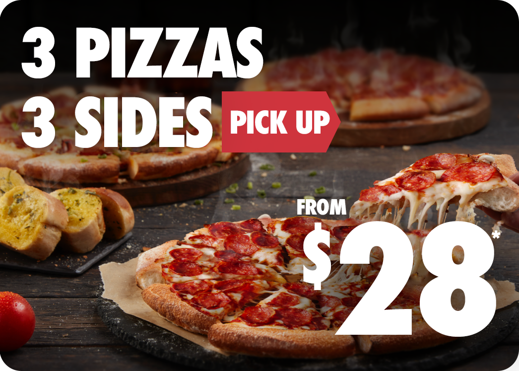 3 Pizzas & 3 Sides From $28 Pick Up*